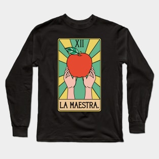 Spanish Teacher La Maestra Tarot Card Long Sleeve T-Shirt